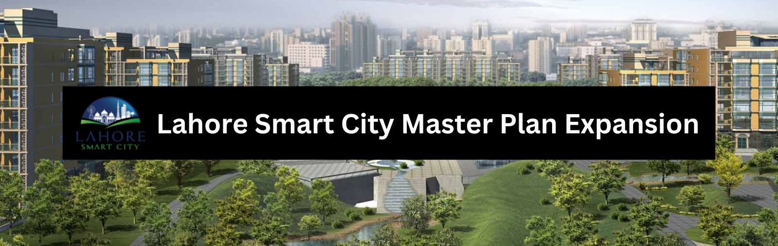 Lahore Smart City Master Plan Expansion