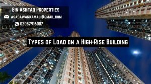 Types of Load on a High-Rise Building